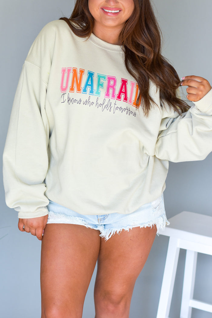 Unafraid Sweatshirt
